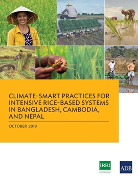 Paperback Climate-Smart Practices for Intensive Rice-Based Systems in Bangladesh, Cambodia, and Nepal Book