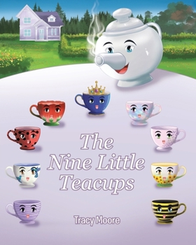 Paperback The Nine Little Teacups Book