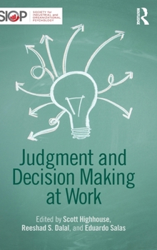 Hardcover Judgment and Decision Making at Work Book