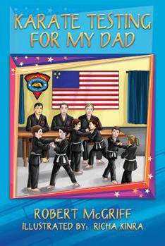 Hardcover Karate Testing for My Dad Book