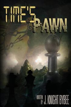 Paperback Time's Pawn: Darkovin Chronicles Book 1 Book