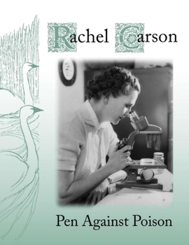 Paperback Rachel Carson: Pen Against Poison Book