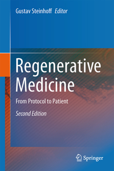 Hardcover Regenerative Medicine: From Protocol to Patient Book