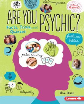 Library Binding Are You Psychic?: Facts, Trivia, and Quizzes Book