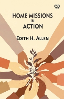 Paperback Home Missions In Action Book