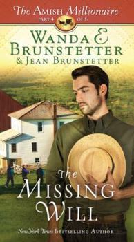 The Missing Will - Book #4 of the Amish Millionaire