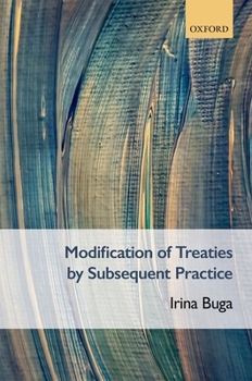 Hardcover Modification of Treaties by Subsequent Practice Book