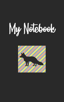 My Notebook: Fox  Retro And Vintage Style 100 Pages And Lined