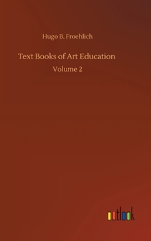 Hardcover Text Books of Art Education: Volume 2 Book