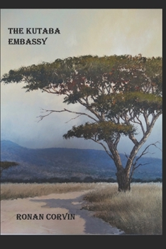 Paperback The Kutaba Embassy Book