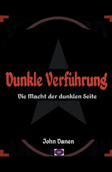 Dunkle Verführung