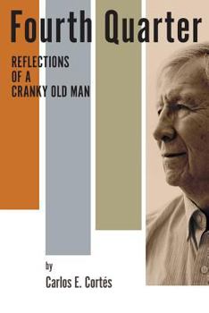 Paperback Fourth Quarter: : Reflections of a Cranky Old Man Book