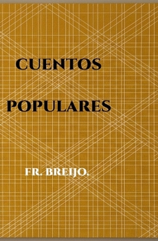 CUENTOS POPULARES: (Siempre nos lo contaron fatal) (HUMOR) (Spanish Edition)