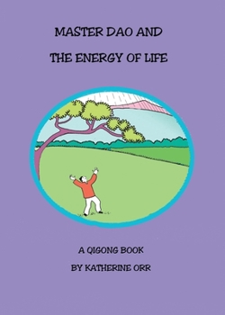 Paperback Master Dao and the Energy of Life Book