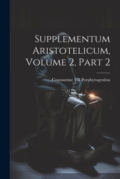 Paperback Supplementum Aristotelicum, Volume 2, part 2 [Latin] Book