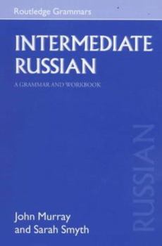 Hardcover Intermediate Russian: Grammar and Workbook Book