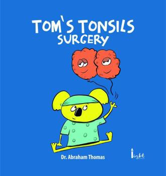 Hardcover Tom's Tonsils Surgery Book