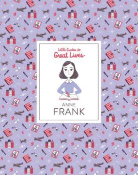 Hardcover Little Guides to Great Lives: Anne Frank Book