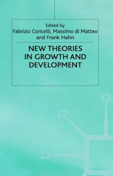 Hardcover New Theories in Growth and Development Book