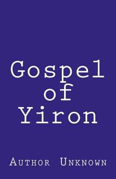 Paperback Gospel of Yiron Book