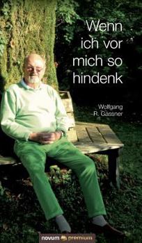Hardcover Wenn ich vor mich so hindenk [German] Book