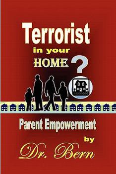 Paperback Terrorist in Your Home? Parent Empowerment Book