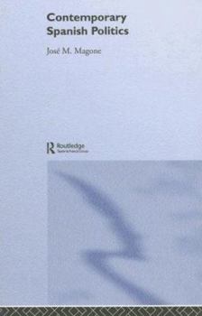 Paperback Contemporary Spanish Politics Book