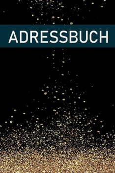 Paperback Adressbuch: Adressbuch von A bis Z für Namen, Email und Telefonnummern / A5 [German] Book