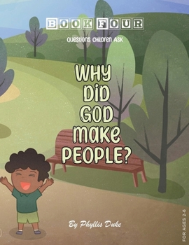 Paperback Why Did God Make People? Book