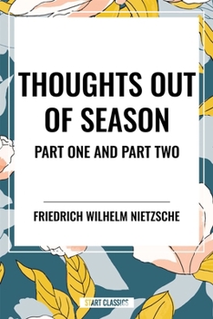 Paperback Thoughts Out of Season: Part One and Part Two Book