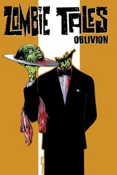 Paperback Zombie Tales, Volume 2: Oblivion Book