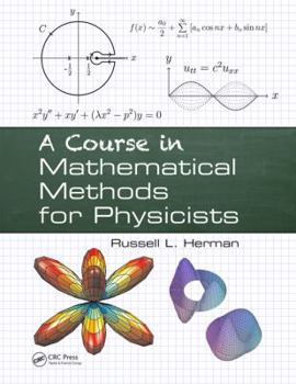 Paperback A Course in Mathematical Methods for Physicists Book