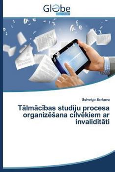 Paperback T LM C Bas Studiju Procesa Organiz Ana CILV Kiem AR Invalidit Ti [Latvian] Book