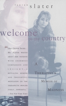 Paperback Welcome to My Country: A Therapist's Memoir of Madness Book