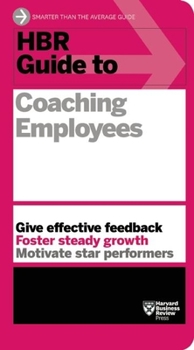 Paperback HBR Guide to Coaching Employees (HBR Guide Series) Book