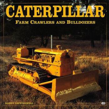 Paperback Caterpillar: Farm Tractors, Bulldozers and Heavy Machinery Book