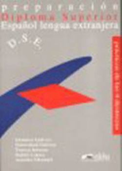 Paperback Preparacion Diploma Superior - Espanol lengua extranjera [Spanish] Book