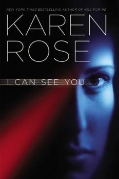 I Can See You - Book #10 of the Romantic Suspense