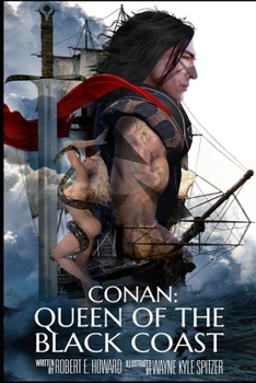 Conan: Queen of the Black Coast (Illustrated)