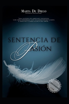 Paperback Sentencia de pasión [Spanish] Book