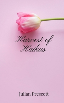 Paperback Harvest of Haikus Book