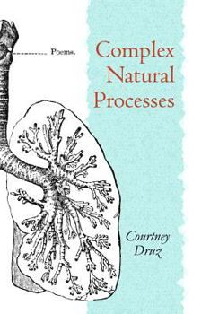 Paperback Complex Natural Processes: poems Book