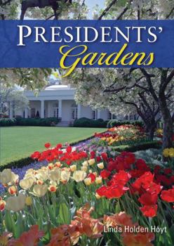 Paperback Presidents' Gardens Book