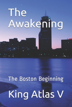 Paperback The Awakening: The Boston Beginning Book