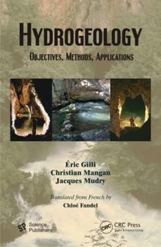 Hardcover Hydrogeology: Objectives, Methods, Applications Book