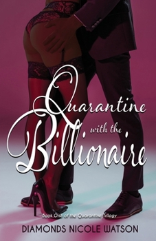 Paperback Quarantine with the Billionaire Book