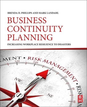 Paperback Business Continuity Planning: Increasing Workplace Resilience to Disasters Book