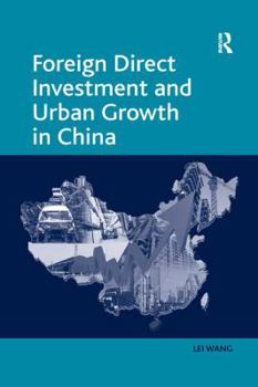 Paperback Foreign Direct Investment and Urban Growth in China Book