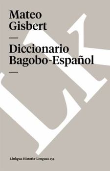 Paperback Diccionario Bagobo-Español [Spanish] Book