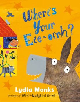 Paperback Where's Your Eee-Orrh? Book